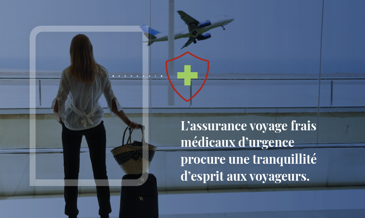Assurance frais médicaux d'urgence en voyage